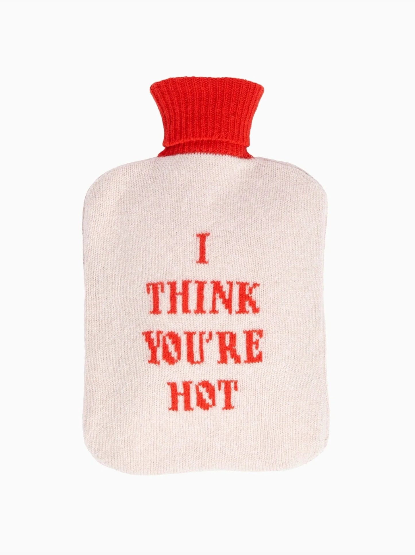 I Think You're Hot Hot Water Bottle